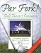 Book Par Fork! the Golf Resort Cookbook: A Gourmet Guide to Top U.S. Golf Resorts