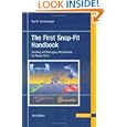 The First Snap-fit Handbook: Creating And Managing Attachments for Plastic Parts by P. Bonenberger Paul R. Bonenberger