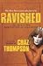 RAVISHED: The Trials and Tribulations of Goldilocks by CHAZ THOMPSON