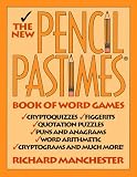 New Pencil Pastimes Book of Word Games (New Pencil Pastimes)