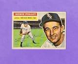 Howie Pollet 1956 Topps Baseball (Near-Mint and Clean) (Chicago White Sox)
