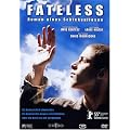 Fateless - Roman eines Schicksallosen