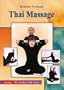 Thai Massage: Knowing Where and How to Touch (Quality of Life (Ideals))
