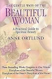 The Gentle Ways of the Beatiful Woman