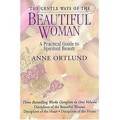 The Gentle Ways of the Beautiful Woman