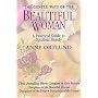 The Gentle Ways of the Beautiful Woman