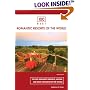 100 Best Romantic Resorts of the World, 5th (100 Best Series)