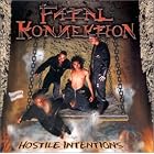 Hostile Intentions by  Fatal Konnektion 