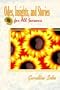 Odes, Insights, and Stories for All Seasons