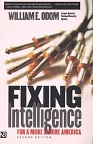 Fixing Intelligence: For a More Secure America, Second Edition (Yale Nota Bene)