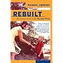 Rebuilt: My Journey Back to the Hearing World