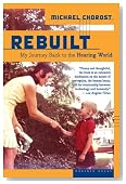 Rebuilt: My Journey Back to the Hearing World