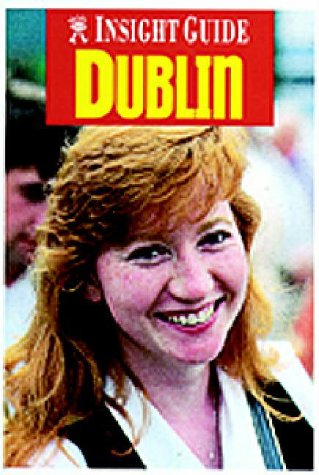 City Travel Guides Discounted  Books : Insight Guide Dublin (Insight Guides)