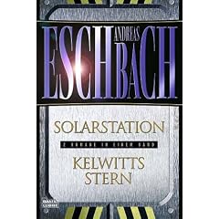 Solarstation / Kelwitts Stern (2 Romane in einem Band)