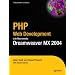 PHP Web Development with Macromedia Dreamweaver MX 2004