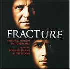 Fracture by  Original Motion Picture Soundtrack and Mychael Danna & Jeff Danna 