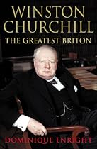 Winston Churchill: The Greatest Briton