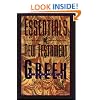 Essentials of New Testament Greek: A Student's Guide