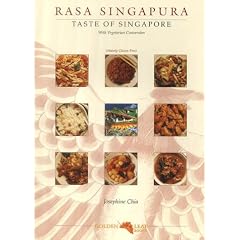 Rasa Singapura - Taste of Singapore: With Vegetarian Conversion - (Mainly Gluten Free)