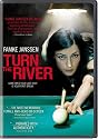 Turn the River (Widescreen)