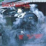 Steam Railway of Gb Wall Calendar 2009