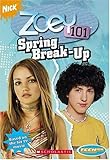 Zoey 101: Chapter Book 6: Spring Break-Up (Teenick)-