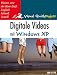 Digitale Videos mit Windows XP.