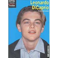 Leonardo DiCaprio (High Interest Books: Celebrity BIOS)