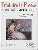 Traduire la presse : Entraînement à la version anglaise