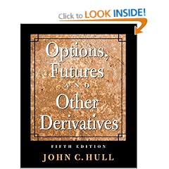 Options, Futures and Other Derivatives (Prentice Hall Finance Series)