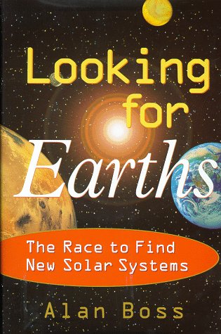 Looking for Earths: The Race to Find New Solar Systems under Comets, Meteors & Asteroids in The Books Store