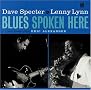 Blues Spoken Here Blues Spoken Here
