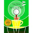 Tea-Time at the Masters: A Collection of Recipes