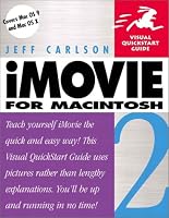 iMovie 2 for Macintosh (Visual QuickStart Guide)