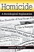 Homicide: A Sociological Explanation