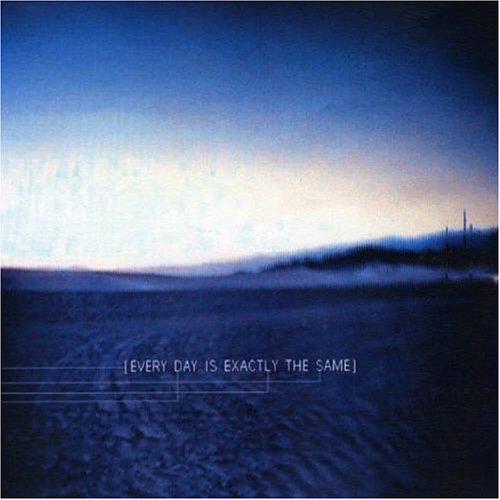 CD-Charts  Search : Every Day Is Exactly the Same