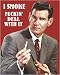 PAPER I Smoke Deal With It Drug Retro Humour 20" x 16" (50 x 40cm) MINI POSTER