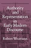 Books : Authority and Representation in Early Modern Discourse