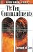 The Ten Commandments: Covenant of Love
