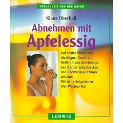 Abnehmen mit Apfelessig. Auf sanfte Weise zur Idealfigur