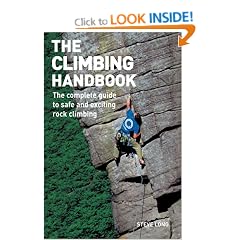 The Climbing Handbook: The Complete Guide to Safe and Exciting Rock Climbing
