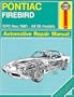 Pontiac Firebird V8, 1970-81 (Haynes Manuals)