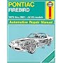 Pontiac Firebird 1970-81 Owner's Workshop Manual (USA service & repair manuals)