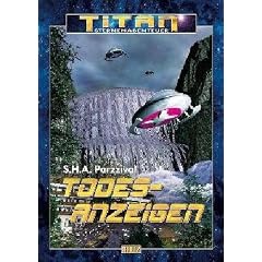 Titan, Sternenabenteuer, Bd.22 : Todesanzeigen