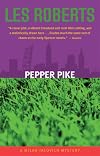 Pepper Pike: A Milan Jacovich Mystery (Milan Jacovich Mysteries (Paperback))