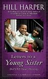 Letters to a Young Sister: DeFINE Your Destiny