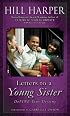 Letters to a Young Sister: DeFINE Your Destiny