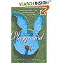 Playground : A Childhood Lost Inside the Playboy Mansion