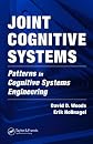 Joint Cognitive Systems