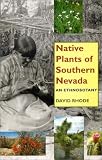 Native Plants Of Southern Nevada David Rhode